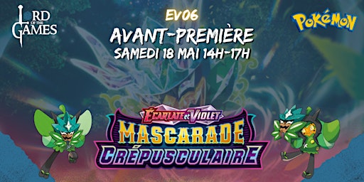 Hauptbild für Avant Première Pokémon EV06 - Mascarade Crépusculaire