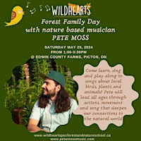 Image principale de Forest Family Day with Pete Moss - Saturday May 25th, 2024