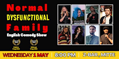 English Stand Up Comedy Show in Mitte - Normal Dysfunctional Family Comedy primary image