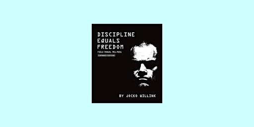 download [Pdf]] Discipline Equals Freedom: Field Manual Mk1-MOD1 By Jocko W primary image