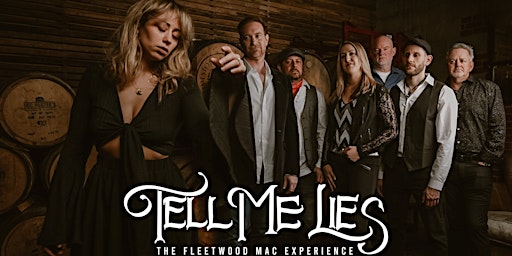 Imagem principal do evento Tell Me Lies - The Fleetwood Mac Experience