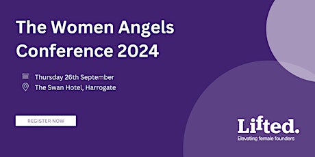 The Lifted Women Angels Conference 2024