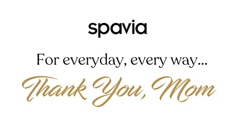 A Mom & Me Soireé - Meet the Skincare Experts at Spavia Day Spa!
