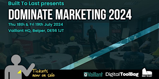 Dominate Marketing 2024 - 2 days LIVE at Vaillant HQ in Belper!  primärbild