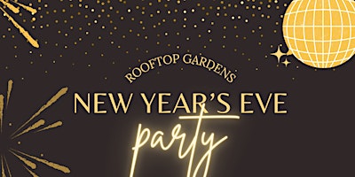 Rooftop Gardens NYE party primary image