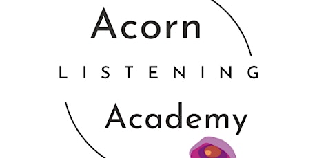 Acorn Christian Listening Academy Part One