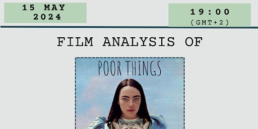 Imagen principal de Poor Things- Psychological Film Analysis (Online)