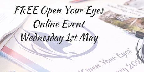 FREE OPEN YOUR EYES ONLINE EVENT