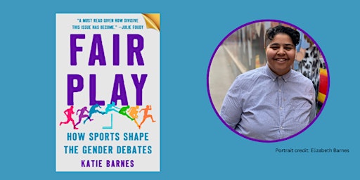 Hauptbild für Fair Play: How sports shape the gender debates