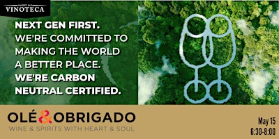 Wines with Heart & Soul: Olé & Obrigado primary image