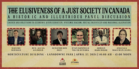 Elusiveness of a Just Society in Canada: Causes and Solutions  | Panel