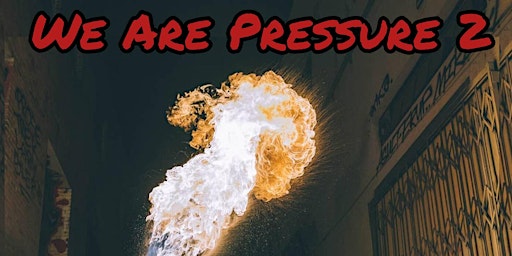 Imagem principal do evento We Are Pressure 2 Showcase