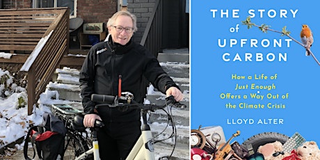Book Launch: The Story of Upfront Carbon by Lloyd Alter