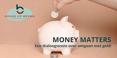Imagem principal do evento MONEY MATTERS - in gesprek over geldzaken