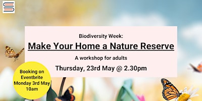 Biodiversity Week: Make Your Home a Nature Reserve primary image