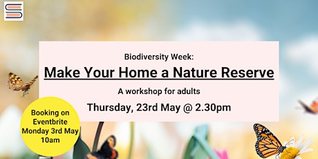 Imagem principal do evento Biodiversity Week: Make Your Home a Nature Reserve