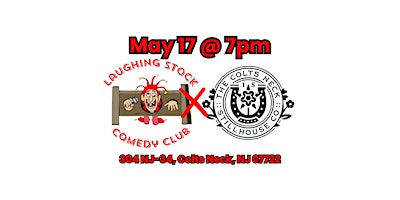 Imagem principal do evento Laughing Stock Comedy Club at Colt's Neck Stillhouse