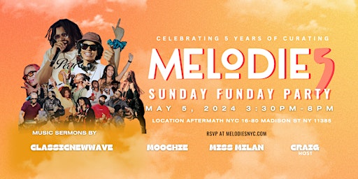 Melodies Sunday Funday Party