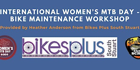 International Women’s MTB Day - Bike Maintence Workshop