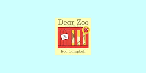 Imagem principal de Download [epub]] Dear Zoo: A Lift-the-Flap Book BY Rod Campbell epub Downlo