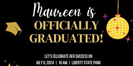 July 4th + Maureen's Graduation Party