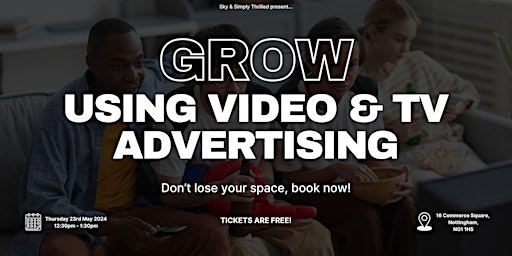 Grow your business with affordable video & tv advertising! primary image