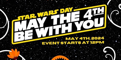 Imagem principal do evento May the 4th Be With You