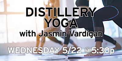 Imagem principal do evento Distillery Yoga with Jasmin Vardigan