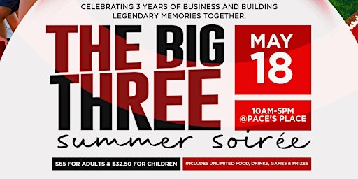 Primaire afbeelding van The BIG Three, Summer Soiree at Pace's Place