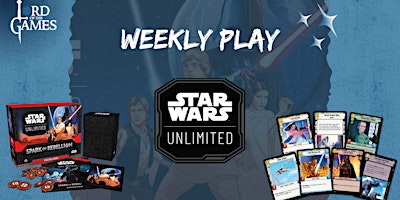 Imagem principal do evento Star Wars Unlimited - Weekly Play