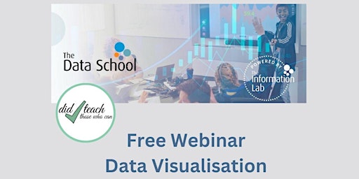 Imagem principal do evento FREE WEBINAR - DATA VISUALISATION & THE DATA SCHOOL