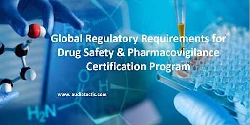 Global Regulatory Requirements for Drug Safety & Pharmacovigilance  primärbild