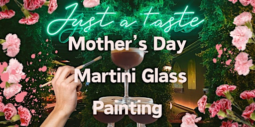 Imagem principal de Sip, Paint, Love: A Mother's Day Martini Glass Painting Soirée