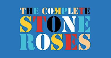 Imagem principal do evento The Complete Stone Roses