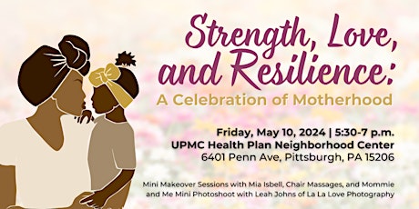 Strength, Love, and Resilience: A Celebration of Motherhood