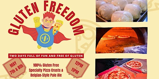 Primaire afbeelding van Gluten Freedom:  TWO full days of gluten-free wood-fired pizza and beer!