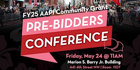 FY25 AAPI Community Grant Pre-Bidders Conference
