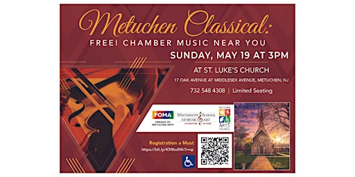 Imagem principal de Metuchen Classical  - Chamber Music Near You!  FREE! Sunday, May 19 - 3 PM