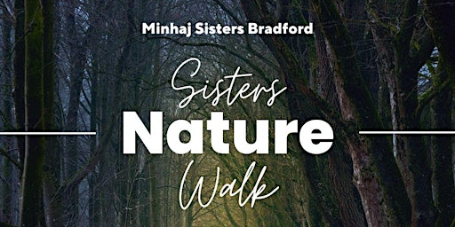 Sisters Nature Walk! primary image