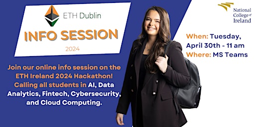 Immagine principale di ETH Ireland 2024 Hackathon Online Info Session - Tuesday 30th April -11 am 