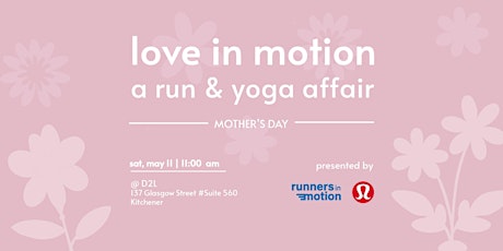love in motion: Mother's day