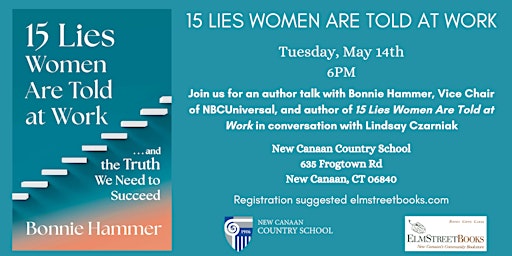 Imagen principal de Author Talk With Bonnie Hammer, author of 15 Lies Women Are Told at Work