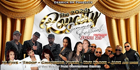 The 2024 Royalty Summer Festival (Saturday The 29th)