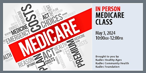 Imagem principal do evento IN PERSON Medicare Class - May 3