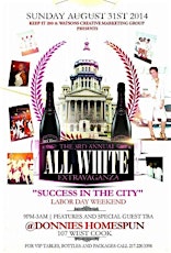 Success in the City: The 3rd Annual Labor Day All White Extravaganza primary image