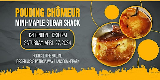 Imagem principal do evento Pouding chômeur - Mini-Maple Sugar Shack | Ottawa Food  and Book Expo