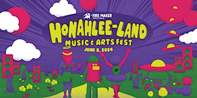 Imagem principal do evento Honahlee-Land Music & Arts Fest
