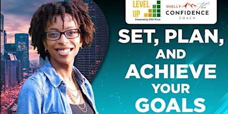 Set, Plan, And Achieve Your Goals