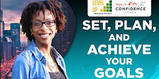 Hauptbild für Set, Plan, And Achieve Your Goals