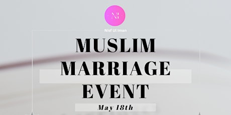 Virtual Muslim Marriage Event Ages 20-35